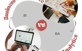 Business Intelligence vs. Business Analytics