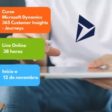 Curso Microsoft Dynamics 365 Customer Insights - Journeys Live Online (1ª edição)