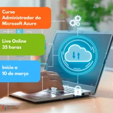 Curso Administrador do Microsoft Azure Live Online (4.ª Edição)