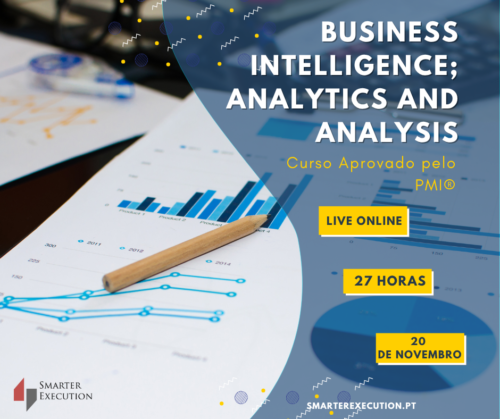 Business Intelligence; Analytics and Analysis
