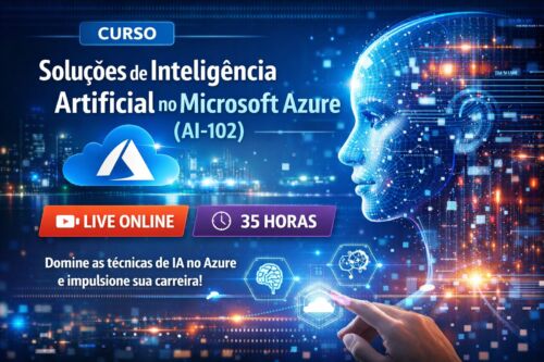 Soluções de Inteligência Artificial no Microsoft Azure (AI-102)