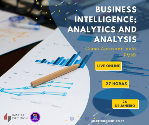 Business Intelligence; Analytics and Analysis
